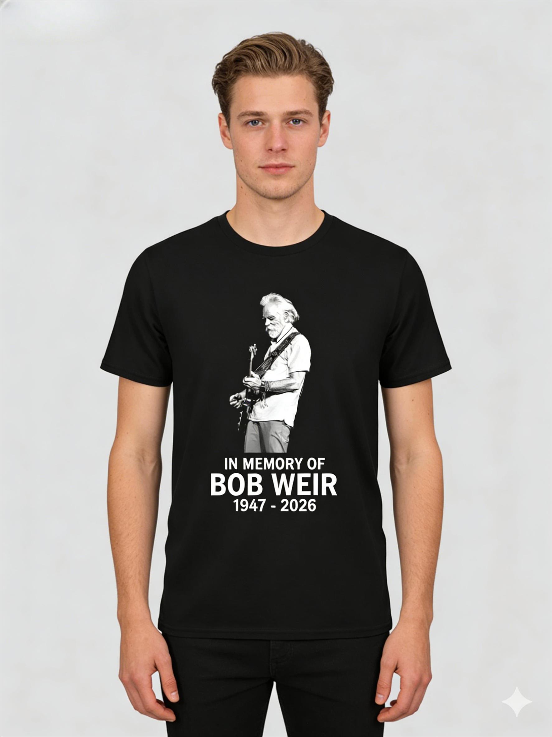 SpringSummer 2026 New Hot Rip Bob Weir 19472026 Tshirt S4XL Commemorating Rock Legend Comfortable Breathable Short Sleeve top S
SpringSummer 2026 New Hot Rip Bob Weir 19472026 Tshirt S4XL Commemorating Rock Legend Comfortable Breathable Short Sleeve top S