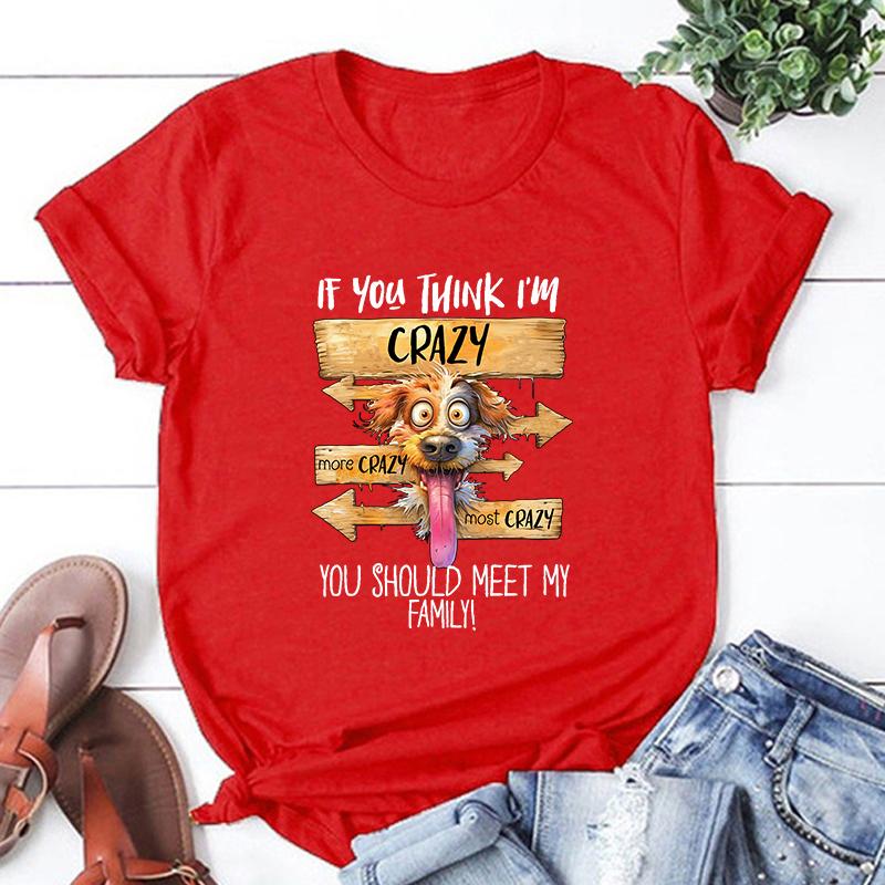 New Dog If You Think I M Crazy Print Short Sleeves Round Neck Man T-Shirt Summer Casual Tees S
New Dog If You Think I M Crazy Print Short Sleeves Round Neck Man T-Shirt Summer Casual Tees S