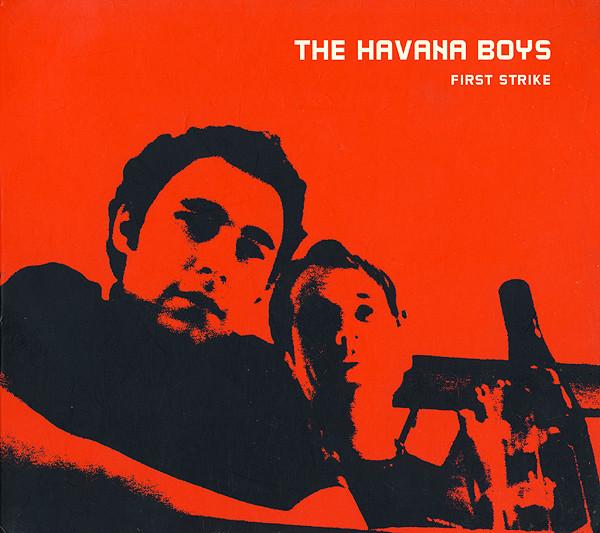 CD HAVANA BOYS - First Strike J05 Jubilee Records 2001 Japan Dance & Electronica Used
CD HAVANA BOYS - First Strike J05 Jubilee Records 2001 Japan Dance & Electronica Used