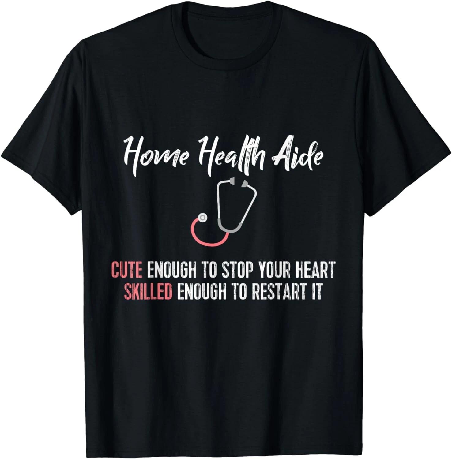 Funny Home Health Aide T-Shirt: Cute & Skilled Tee Gift Unisex T-Shirt 4XL
Funny Home Health Aide T-Shirt: Cute & Skilled Tee Gift Unisex T-Shirt 4XL