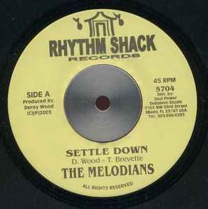 7inch Record MELODIANS - Settle Down 5704 Rhythm Shack Re 2003 US Reggae, Ska & Dub Used
7inch Record MELODIANS - Settle Down 5704 Rhythm Shack Re 2003 US Reggae, Ska & Dub Used