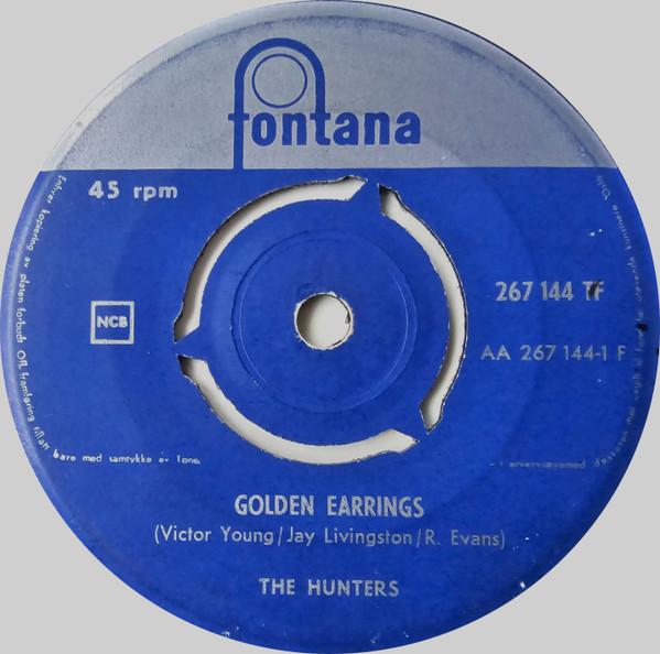 7inch Record HUNTERS - Golden Earrings / Tally Ho 267144TF Fontana 1961 Norway Rock Used
7inch Record HUNTERS - Golden Earrings / Tally Ho 267144TF Fontana 1961 Norway Rock Used