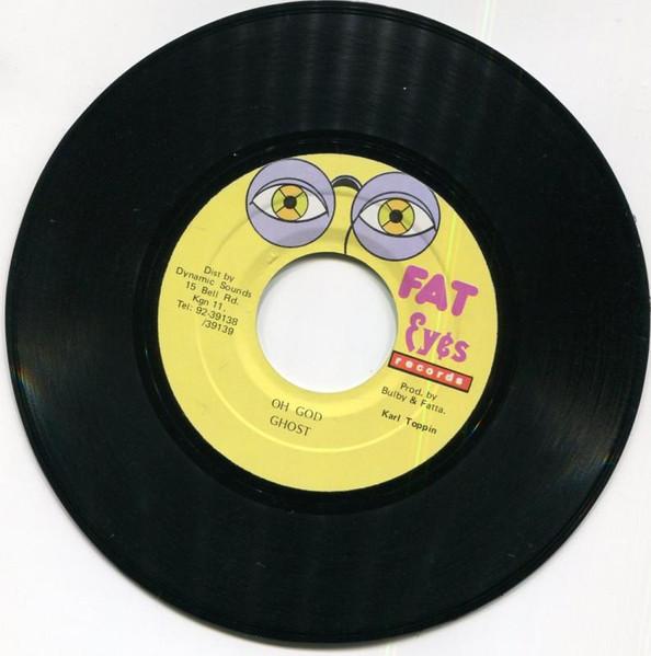 7inch Record GHOST - Oh God. NONE Fat Eyes Record 1999 Jamaica Reggae, Ska & Dub Used
7inch Record GHOST - Oh God. NONE Fat Eyes Record 1999 Jamaica Reggae, Ska & Dub Used