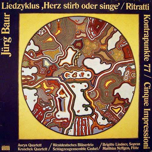 LP Record JÜRG BAUR, AURYN QUARTETT, KRUSCHEK - Liedzyklus ,Herz Stirb Oder Singe SCW3060 Schwann Musica 1987 Germany Classical Used
LP Record JÜRG BAUR, AURYN QUARTETT, KRUSCHEK - Liedzyklus ,Herz Stirb Oder Singe SCW3060 Schwann Musica 1987 Germany Classical Used