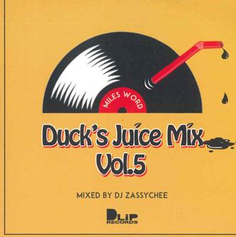 Mix CD ZASSYCHEE Ducks Juice Mix Vol.5 NONE DLIP Japan Japanese Club Dance Used
Mix CD ZASSYCHEE Ducks Juice Mix Vol.5 NONE DLIP Japan Japanese Club Dance Used