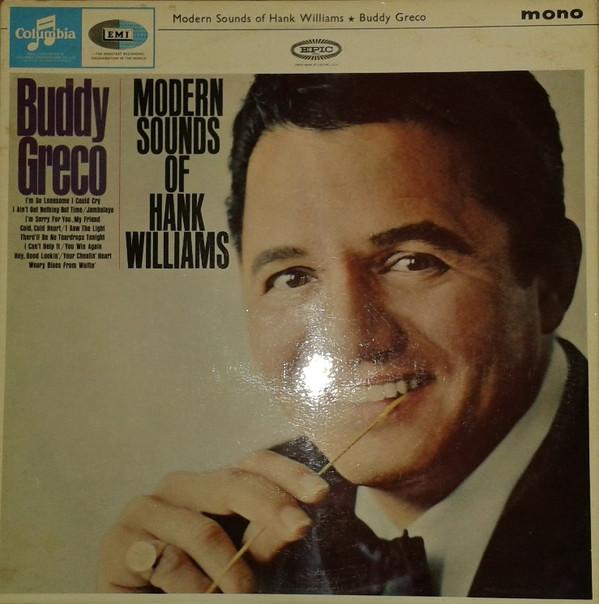 LP Record BUDDY GRECO Modern Sounds Of Hank Williams 33SX1701 Columbia 1964 UK Jazz Used
LP Record BUDDY GRECO Modern Sounds Of Hank Williams 33SX1701 Columbia 1964 UK Jazz Used