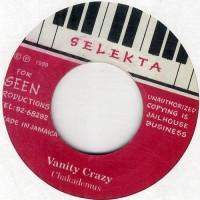 7inch Record CHAKADEMUS Vanity Crazy NONE Selekta 1989 Jamaica Reggae Ska Dub Used
7inch Record CHAKADEMUS Vanity Crazy NONE Selekta 1989 Jamaica Reggae Ska Dub Used