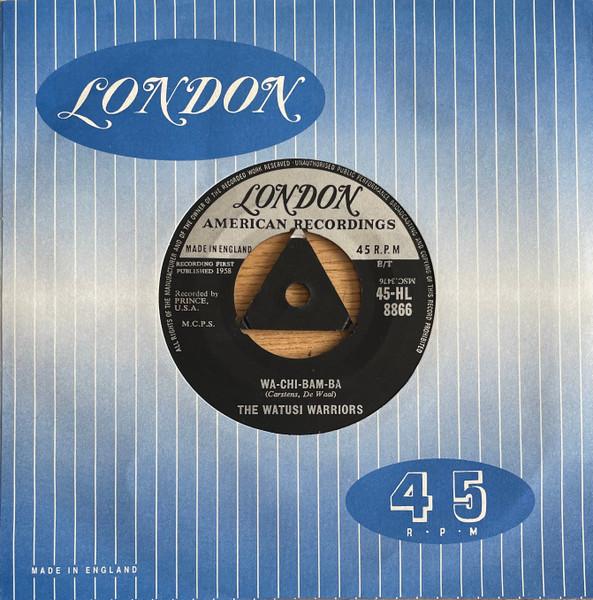 7-дюймовая пластинка WATUSI WARRIORS - Wa-Chi-Bam-Ba / Kalahari 45HL8866 London Records, 1958 UK Folk Б/У
7-дюймовая пластинка WATUSI WARRIORS - Wa-Chi-Bam-Ba / Kalahari 45HL8866 London Records, 1958 UK Folk Б/У
