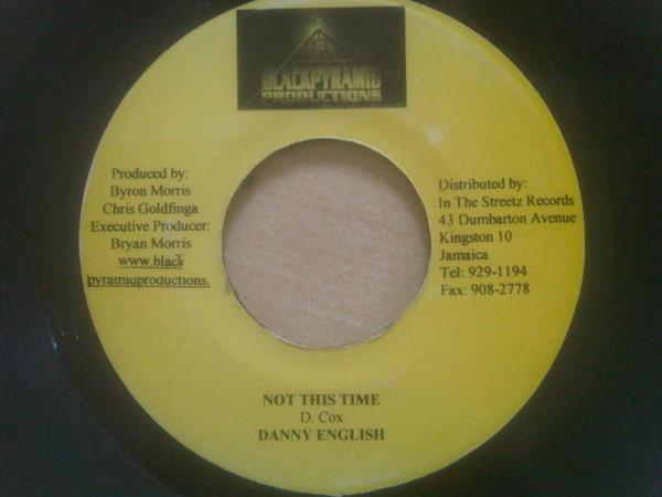 7inch Record DANNY ENGLISH / SINGING SWEET - Not This Time / I Love You NONE Blackpyramid Pr 2002 Jamaica Reggae, Ska & Dub Used
7inch Record DANNY ENGLISH / SINGING SWEET - Not This Time / I Love You NONE Blackpyramid Pr 2002 Jamaica Reggae, Ska & Dub Used