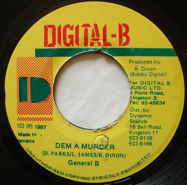7inch Record GENERAL B - Dem A Murder NONE Digital-B 1997 Jamaica Reggae, Ska & Dub Used
7inch Record GENERAL B - Dem A Murder NONE Digital-B 1997 Jamaica Reggae, Ska & Dub Used