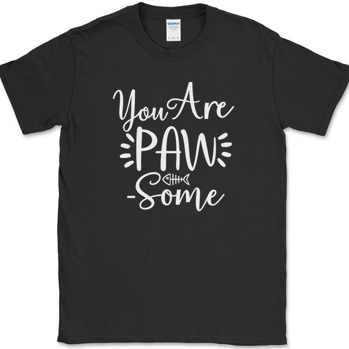 You Are Paw Some T-Shirt Funny Humor Cats Kitten Feline Animal Text Tee 4XL
You Are Paw Some T-Shirt Funny Humor Cats Kitten Feline Animal Text Tee 4XL