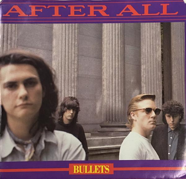 7inch Record AFTER ALL Bullets B73062 Capitol Records 1988 Canada Rock Used
7inch Record AFTER ALL Bullets B73062 Capitol Records 1988 Canada Rock Used