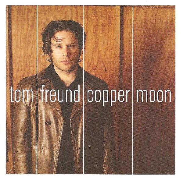 CD TOM FREUND - Copper Moon SRR6780 Surf Road Recor 2004 US Rock Used
CD TOM FREUND - Copper Moon SRR6780 Surf Road Recor 2004 US Rock Used