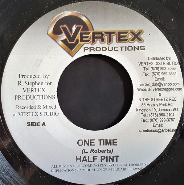 7inch Record HALF PINT - One Time NONE Vertex Producti 2004 Jamaica Reggae, Ska & Dub Used
7inch Record HALF PINT - One Time NONE Vertex Producti 2004 Jamaica Reggae, Ska & Dub Used