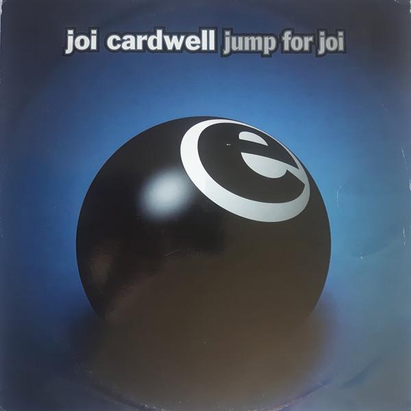 12inch Record JOI CARDWELL - Jump For Joi AVEXT9 Avex 1995 UK Dance & Electronica Used
12inch Record JOI CARDWELL - Jump For Joi AVEXT9 Avex 1995 UK Dance & Electronica Used