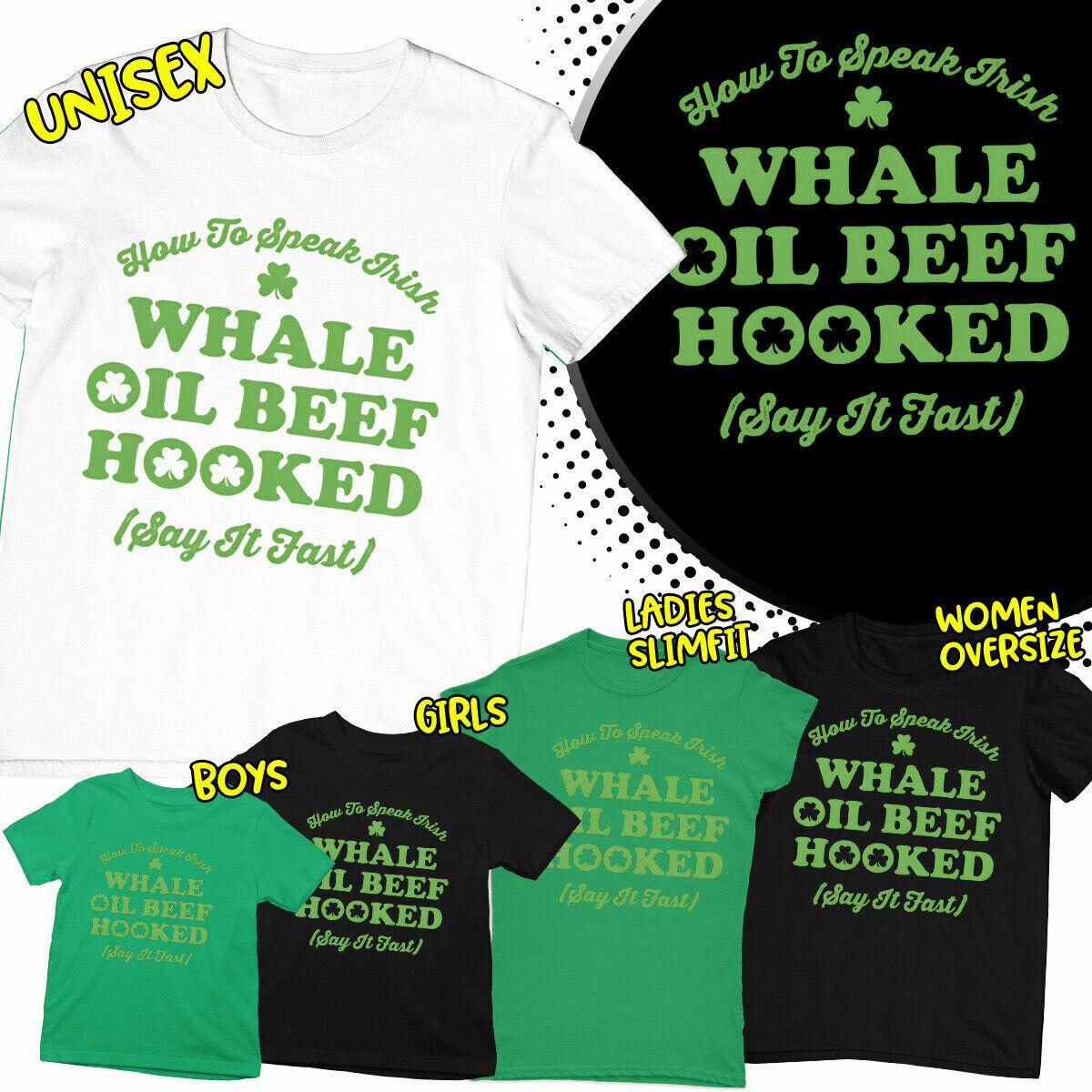 St Patricks Day Whale Oil Beef Hooked 1 Irish Paddys Ireland 100% Cotton T-shirt Mens Tees Tops Tee #SPD 2XL
St Patricks Day Whale Oil Beef Hooked 1 Irish Paddys Ireland 100% Cotton T-shirt Mens Tees Tops Tee #SPD 2XL