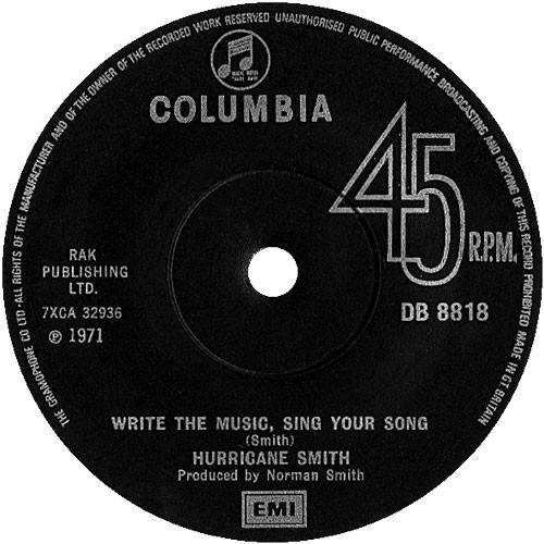7inch Record HURRICANE SMITH - Write The Music, Sing Your Song DB8818 Columbia 1971 UK Rock Used
7inch Record HURRICANE SMITH - Write The Music, Sing Your Song DB8818 Columbia 1971 UK Rock Used
