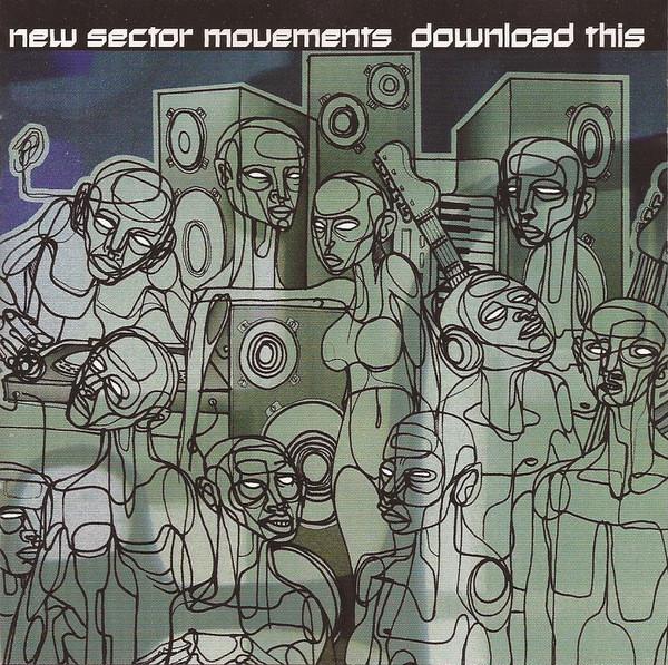 CD NEW SECTOR MOVEMENTS - Download This VJCP68299 Virgin 2001 Japan Dance & Electronica Used
CD NEW SECTOR MOVEMENTS - Download This VJCP68299 Virgin 2001 Japan Dance & Electronica Used