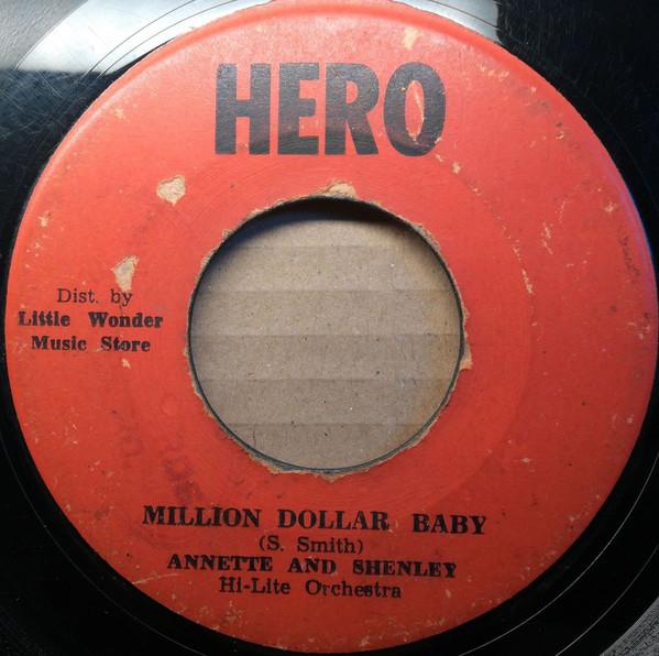 7inch Record ANNETTE SHENLEY Million Dollar Baby The First Tim NONE Hero Jamaica Reggae Ska Dub Used
7inch Record ANNETTE SHENLEY Million Dollar Baby The First Tim NONE Hero Jamaica Reggae Ska Dub Used