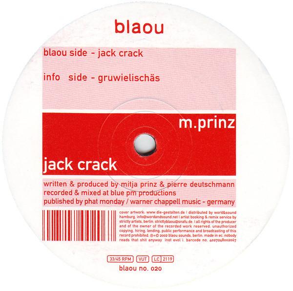 12-дюймовая пластинка MITJA PRINZ - Jack Crack BLAOUNO020 Blaou 2002 Германия Танцевальная и Электронная Б/У
12-дюймовая пластинка MITJA PRINZ - Jack Crack BLAOUNO020 Blaou 2002 Германия Танцевальная и Электронная Б/У