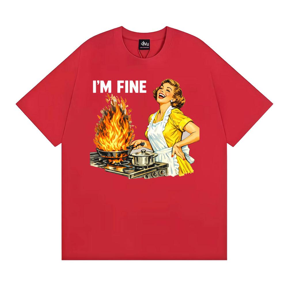 Sarcastic I M Fine Funny Housewife Graphic T Shirts Unisex WOMEN Fashion Trending Tshirts High Quality Vintage T Shirt Streetwear S
Sarcastic I M Fine Funny Housewife Graphic T Shirts Unisex WOMEN Fashion Trending Tshirts High Quality Vintage T Shirt Streetwear S