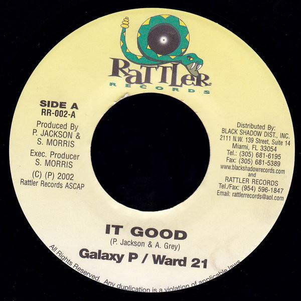 7inch Record GALAXY P / WARD 21 - It Good RR002 Rattler Records 2002 US Reggae, Ska & Dub Used
7inch Record GALAXY P / WARD 21 - It Good RR002 Rattler Records 2002 US Reggae, Ska & Dub Used