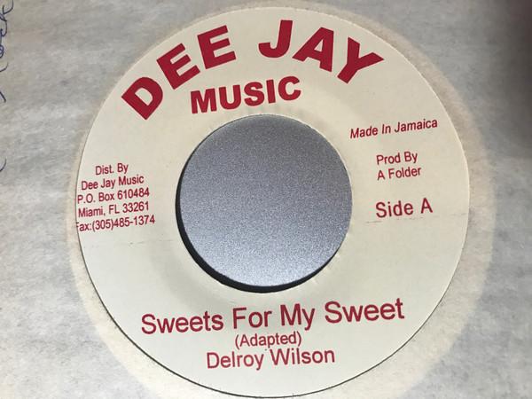 7inch Record DELROY WILSON - Sweets For My Sweets NONE Dee Jay Jamaica Reggae, Ska & Dub Used
7inch Record DELROY WILSON - Sweets For My Sweets NONE Dee Jay Jamaica Reggae, Ska & Dub Used