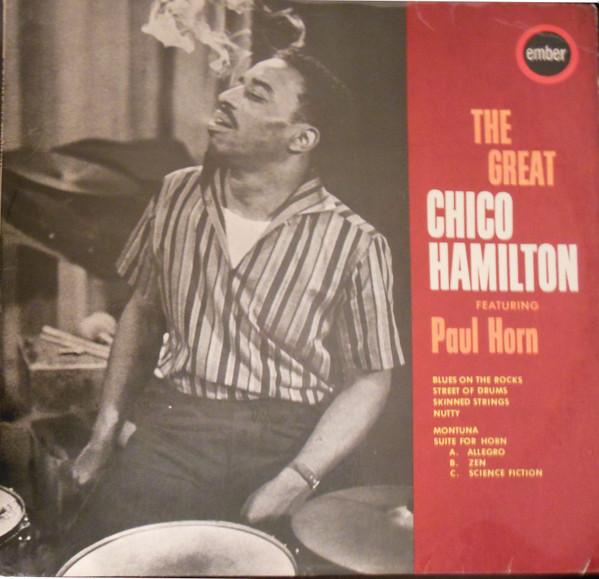 Виниловая пластинка CHICO HAMILTON PAUL HORN The Great Chico Hamilton STCJS815 Ember Records 1966 UK Джаз Б/у
Виниловая пластинка CHICO HAMILTON PAUL HORN The Great Chico Hamilton STCJS815 Ember Records 1966 UK Джаз Б/у