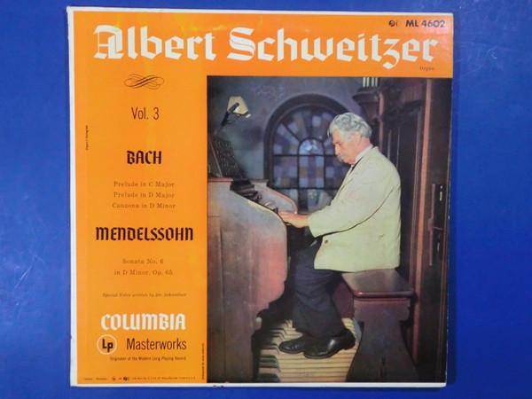 LP Record ALBERT SCHWEITZER, FELIX MENDELSSOH - Organ Music Volume III ML4602 Columbia Master 1950 US Classical Used
LP Record ALBERT SCHWEITZER, FELIX MENDELSSOH - Organ Music Volume III ML4602 Columbia Master 1950 US Classical Used