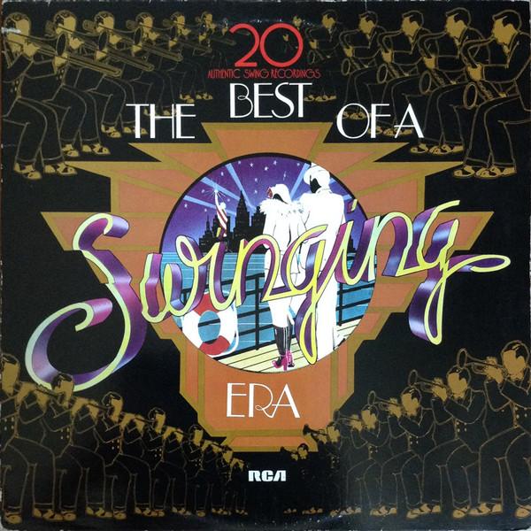 LP Record VARIOUS The Best Of A Swinging Era PL42381 RCA 1977 Germany Jazz Used
LP Record VARIOUS The Best Of A Swinging Era PL42381 RCA 1977 Germany Jazz Used