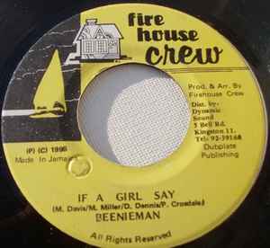 7inch Record BEENIE MAN - If A Girl Say NONE FireHouse Crew 1995 Jamaica Reggae, Ska & Dub Used
7inch Record BEENIE MAN - If A Girl Say NONE FireHouse Crew 1995 Jamaica Reggae, Ska & Dub Used