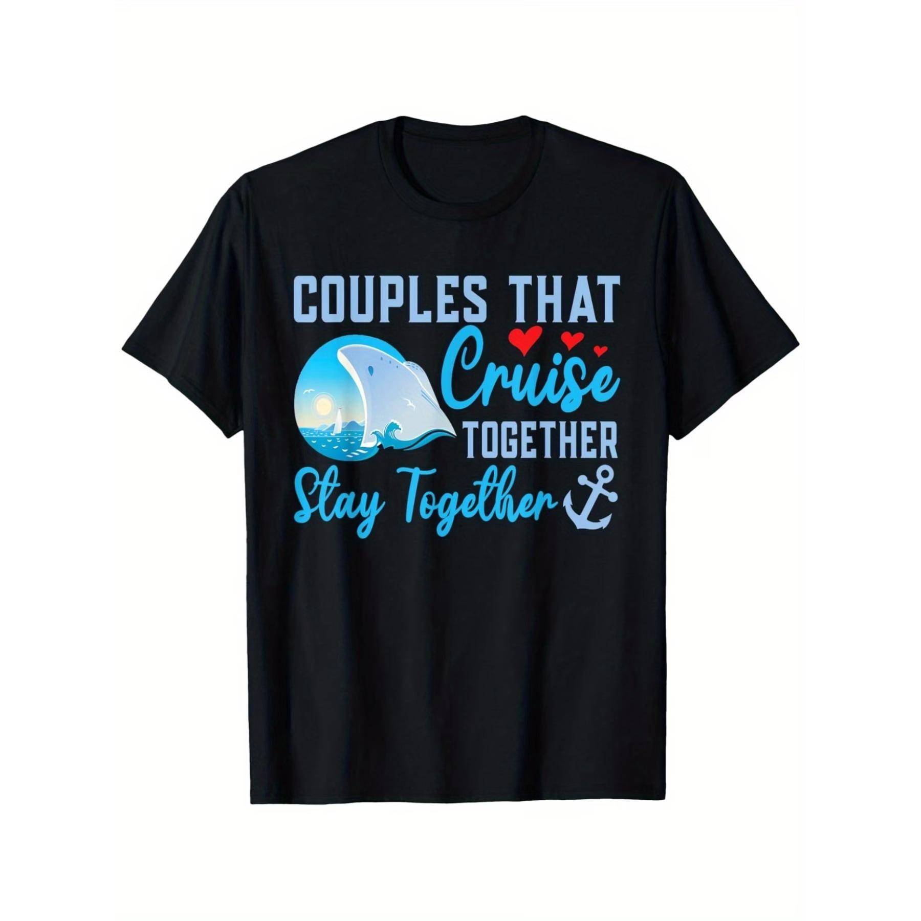 Lovely Couples That Cruise Together, Stay Together T-Shirt, Unisex Cotton Casual Round Neck Outdoor Short Sleeve T-Shirt XXL
Lovely Couples That Cruise Together, Stay Together T-Shirt, Unisex Cotton Casual Round Neck Outdoor Short Sleeve T-Shirt XXL