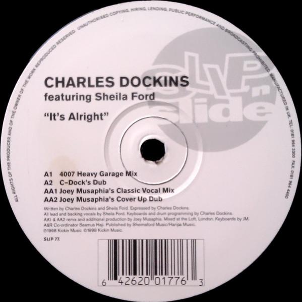 12inch Record CHARLES DOCKINS, SHEILA FORD - It s Alright SLIP77 Slip n Slide 1998 UK Dance & Electronica Used
12inch Record CHARLES DOCKINS, SHEILA FORD - It s Alright SLIP77 Slip n Slide 1998 UK Dance & Electronica Used