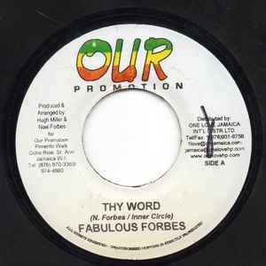 7inch Record FABULOUS FORBES - Thy Word NONE Our Promotion 2004 Jamaica Reggae, Ska & Dub Used
7inch Record FABULOUS FORBES - Thy Word NONE Our Promotion 2004 Jamaica Reggae, Ska & Dub Used