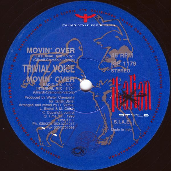 12inch Record TRIVIAL VOICE - Movin Over ISP1179 Italian Style P 1993 Italy Dance & Electronica Used
12inch Record TRIVIAL VOICE - Movin Over ISP1179 Italian Style P 1993 Italy Dance & Electronica Used