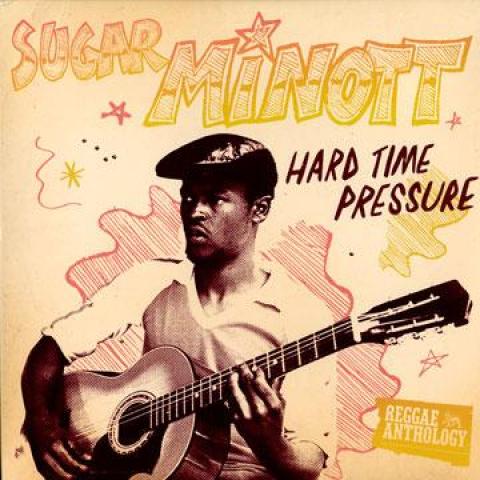 LP Record SUGAR MINOTT - Reggae Anthology: Hard Time Pressur VPRL4172 VP 1979 US Reggae, Ska & Dub
LP Record SUGAR MINOTT - Reggae Anthology: Hard Time Pressur VPRL4172 VP 1979 US Reggae, Ska & Dub