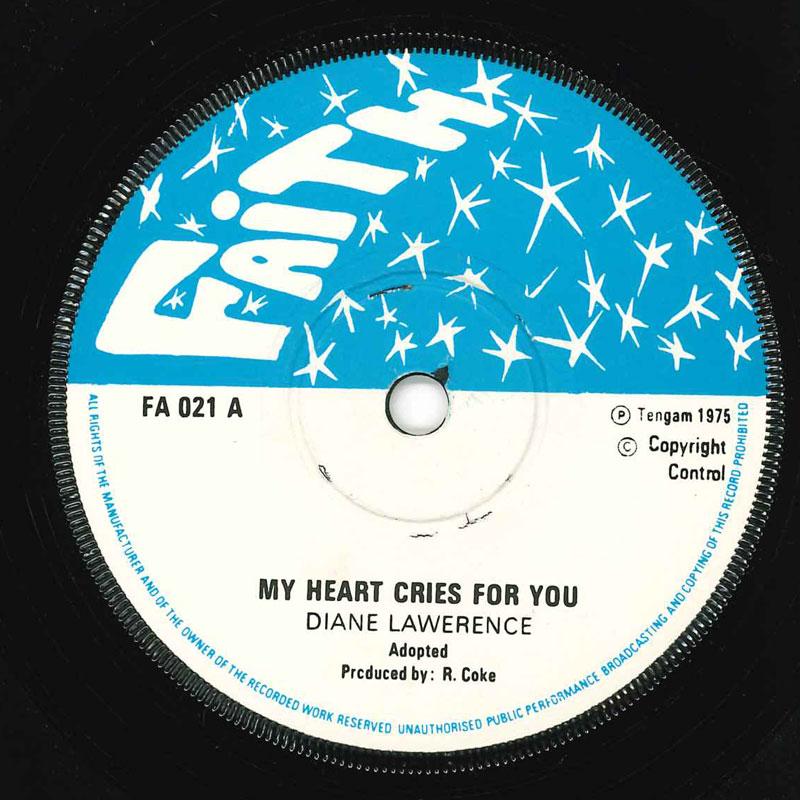 7inch Record DIANE LAWRENCE - My Heart Cries For You FA021 Faith 1975 UK Reggae, Ska & Dub Used
7inch Record DIANE LAWRENCE - My Heart Cries For You FA021 Faith 1975 UK Reggae, Ska & Dub Used