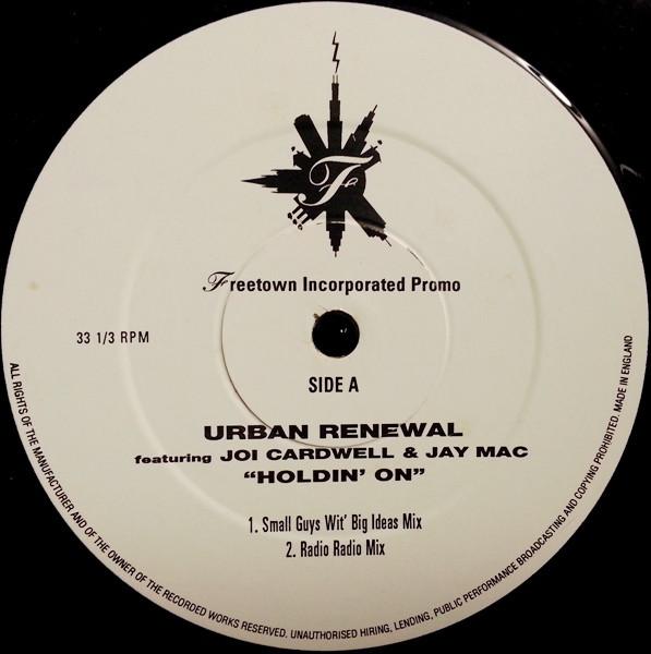 12inch Record URBAN RENEWAL, JOI CARDWELL & JAY M - Holdin On FTI32T Freetown Inc 1994 UK Dance & Electronica Used
12inch Record URBAN RENEWAL, JOI CARDWELL & JAY M - Holdin On FTI32T Freetown Inc 1994 UK Dance & Electronica Used