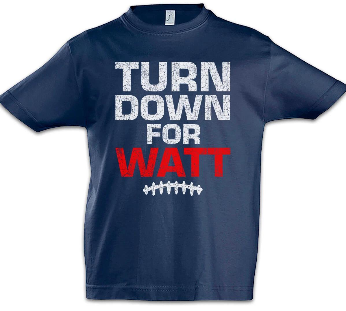 Turn Down For Watt Kids Boys kids boys T-Shirt Fun American Football Game JJ Player 140
Turn Down For Watt Kids Boys kids boys T-Shirt Fun American Football Game JJ Player 140