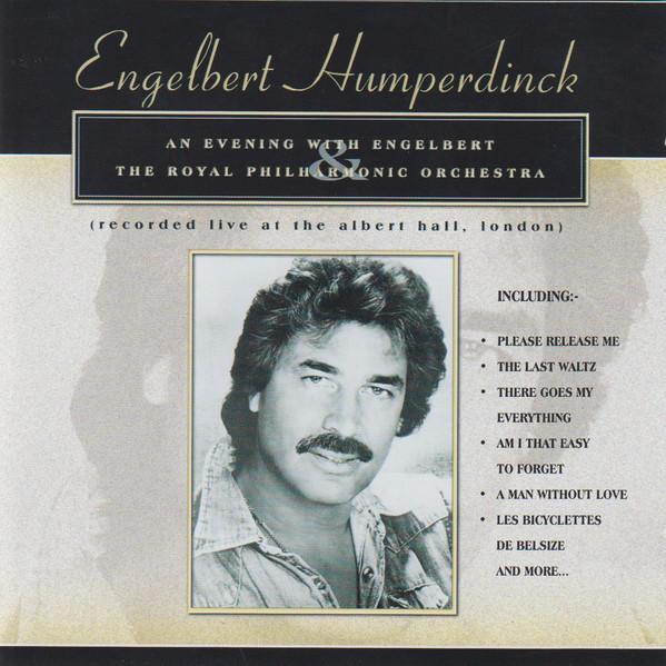CD ENGELBERT HUMPERDINCK - An Evening With Engelbert & The Roy GFS162 Going For A Son UK Pop Used
CD ENGELBERT HUMPERDINCK - An Evening With Engelbert & The Roy GFS162 Going For A Son UK Pop Used