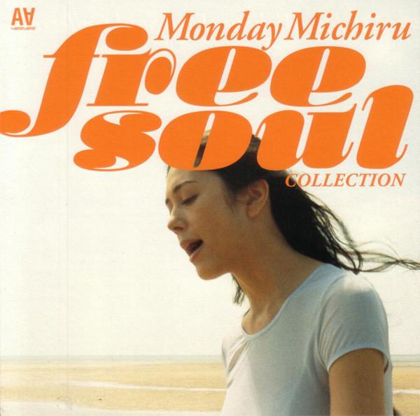 CD MONDAY MICHIRU Free Soul Collection UMCK1196 Universal 2005 Japan Japanese Club Dance
CD MONDAY MICHIRU Free Soul Collection UMCK1196 Universal 2005 Japan Japanese Club Dance