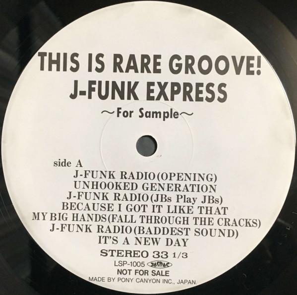 12-дюймовая пластинка J-FUNK EXPRESS — это редкий грув! LSP1005 Pony Canyon 1995 Япония Соул/Фанк
12-дюймовая пластинка J-FUNK EXPRESS — это редкий грув! LSP1005 Pony Canyon 1995 Япония Соул/Фанк