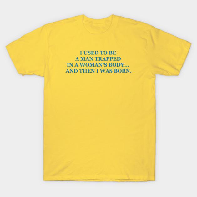 Unisex Fashion TShirt I Used To Be A Man Trapped In A Womans Body And Th Print TShirt Plus Size S-5XL T-Shirt 100%Cotton Tops O Neck Short Sleeve Tees M жовтий
Unisex Fashion TShirt I Used To Be A Man Trapped In A Womans Body And Th Print TShirt Plus Size S-5XL T-Shirt 100%Cotton Tops O Neck Short Sleeve Tees M жовтий