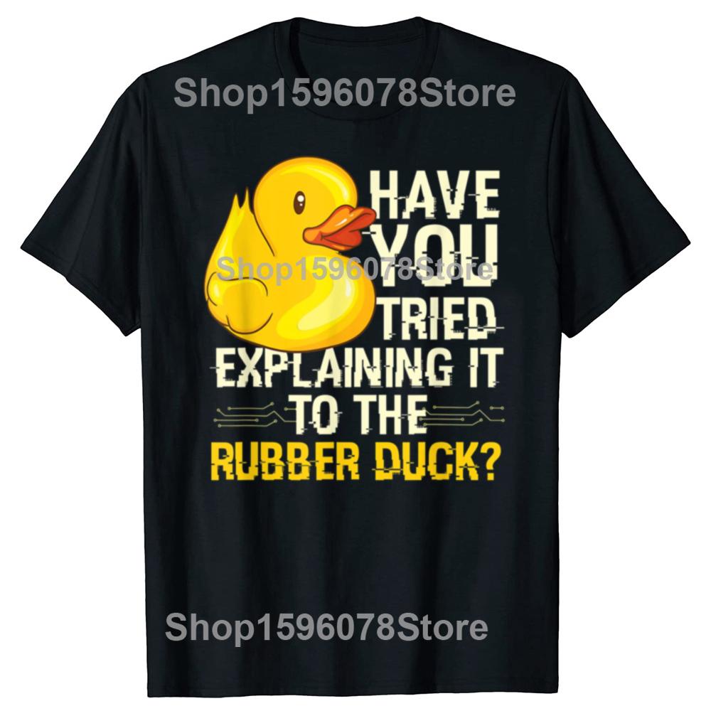Programmer Rubber Duck Debugging Funny T Shirts Unisex Women Cotton Humor Streetwear Tee Shirt Short Sleeve Unisex Loose Clothing 4XL
Programmer Rubber Duck Debugging Funny T Shirts Unisex Women Cotton Humor Streetwear Tee Shirt Short Sleeve Unisex Loose Clothing 4XL