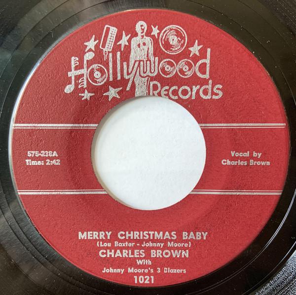 7inch Record CHARLES BROWN / LLOYD GLENN - Merry Christmas Baby / Sleigh Ride 1021 Hollywood Recor 1954 US Blues Used
7inch Record CHARLES BROWN / LLOYD GLENN - Merry Christmas Baby / Sleigh Ride 1021 Hollywood Recor 1954 US Blues Used