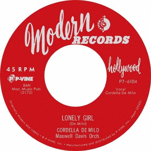 7inch Record CORDELLA DE MILO Lonely Girl Aint Gonna Hush Lim P76104 PVINE 2025 Japan Blues
7inch Record CORDELLA DE MILO Lonely Girl Aint Gonna Hush Lim P76104 PVINE 2025 Japan Blues