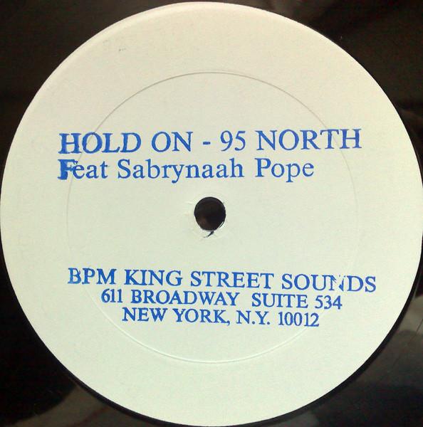 12-дюймовая пластинка 95 NORTH, SABRYNAAH POPE - Hold On KSS1014 King Street Sou 1994 US Dance & Electronica Б/у
12-дюймовая пластинка 95 NORTH, SABRYNAAH POPE - Hold On KSS1014 King Street Sou 1994 US Dance & Electronica Б/у