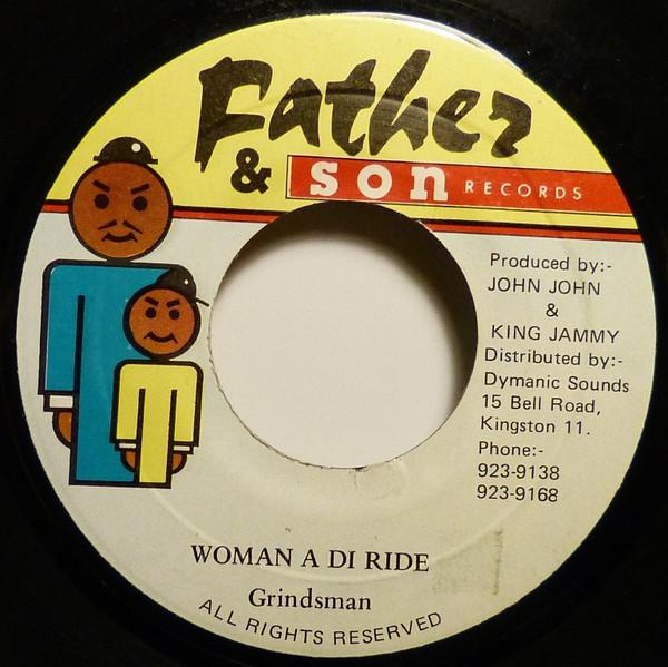 7inch Record GRINDSMAN - Woman A Di Ride NONE Father & Son Re Jamaica Reggae, Ska & Dub Used
7inch Record GRINDSMAN - Woman A Di Ride NONE Father & Son Re Jamaica Reggae, Ska & Dub Used