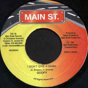7inch Record GOOFY - I Don t Give A Damn NONE Main St. 1997 Jamaica Reggae, Ska & Dub Used
7inch Record GOOFY - I Don t Give A Damn NONE Main St. 1997 Jamaica Reggae, Ska & Dub Used