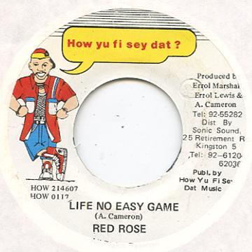 7inch Record ANTHONY RED ROSE - Life No Easy Game HOW0117 How Yu Fi Sey D Jamaica Reggae, Ska & Dub Used
7inch Record ANTHONY RED ROSE - Life No Easy Game HOW0117 How Yu Fi Sey D Jamaica Reggae, Ska & Dub Used